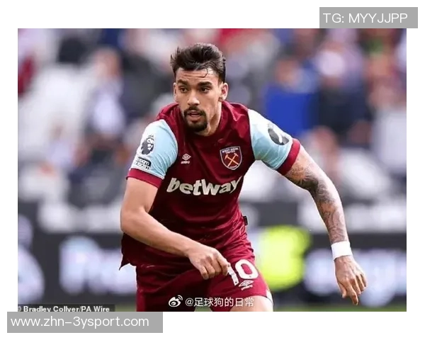 西汉姆联降级危机加剧帕奎塔冬窗欲寻新东家 西汉姆联降级危机加剧帕奎塔冬窗欲寻新东家