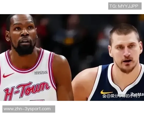 MVP榜单更新约基奇继续领跑杜兰特穆雷获得提名引关注